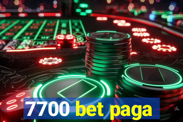 7700 bet paga